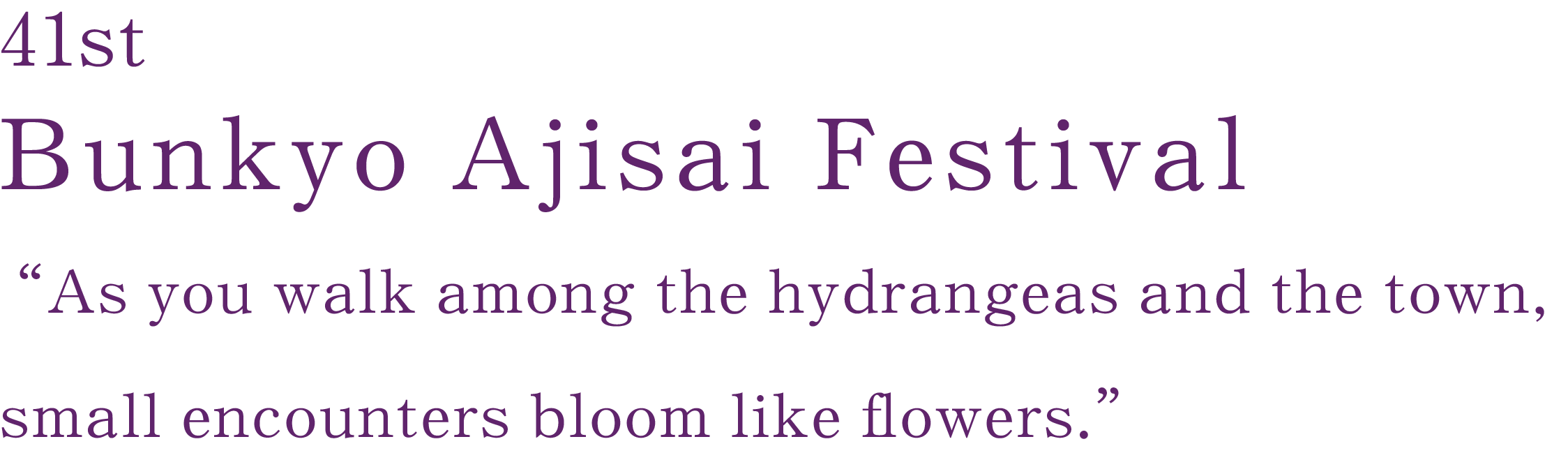 41st Bunkyo Hydrangea Festival
